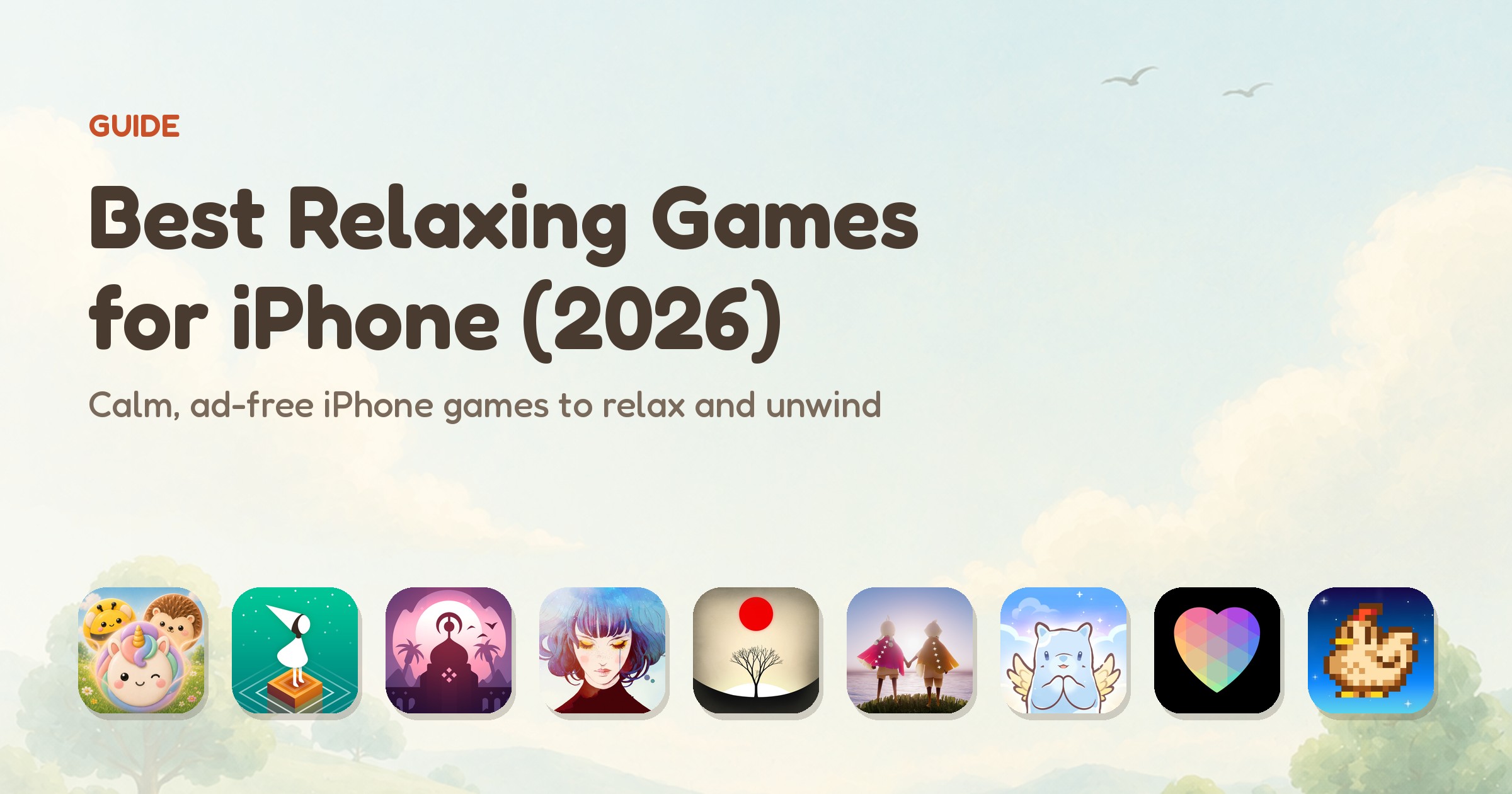 Best relaxing iPhone games for 2026 — app icons of the nine ranked games, led by Meld