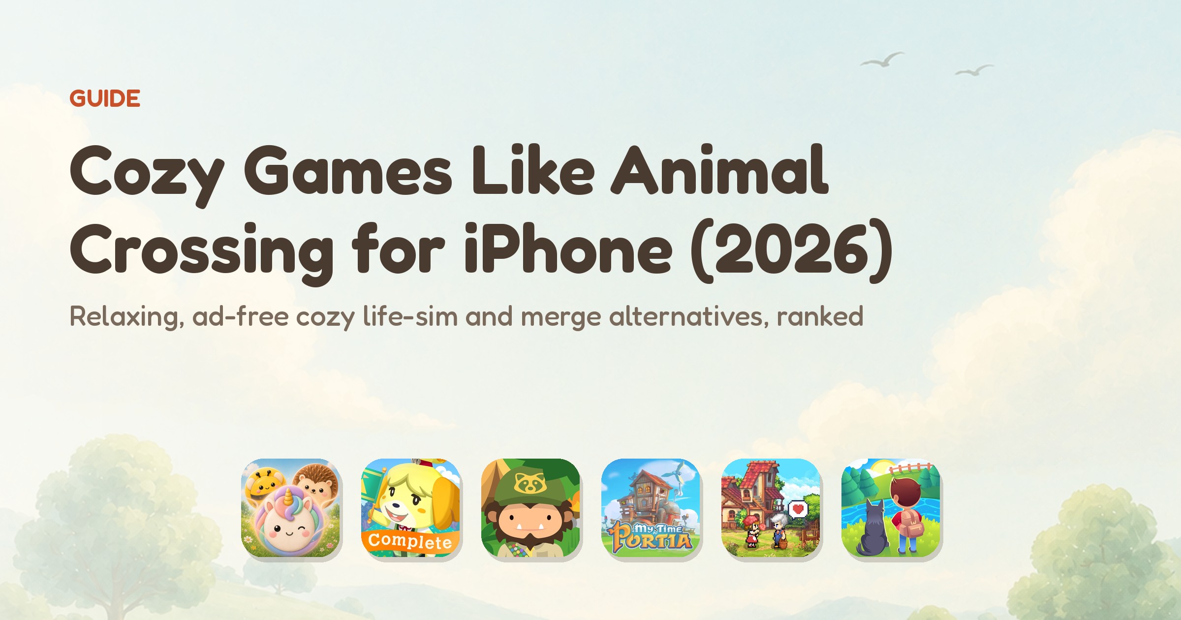 Cozy games like Animal Crossing — app icons of the ranked cozy life-sim and merge games, led by Meld