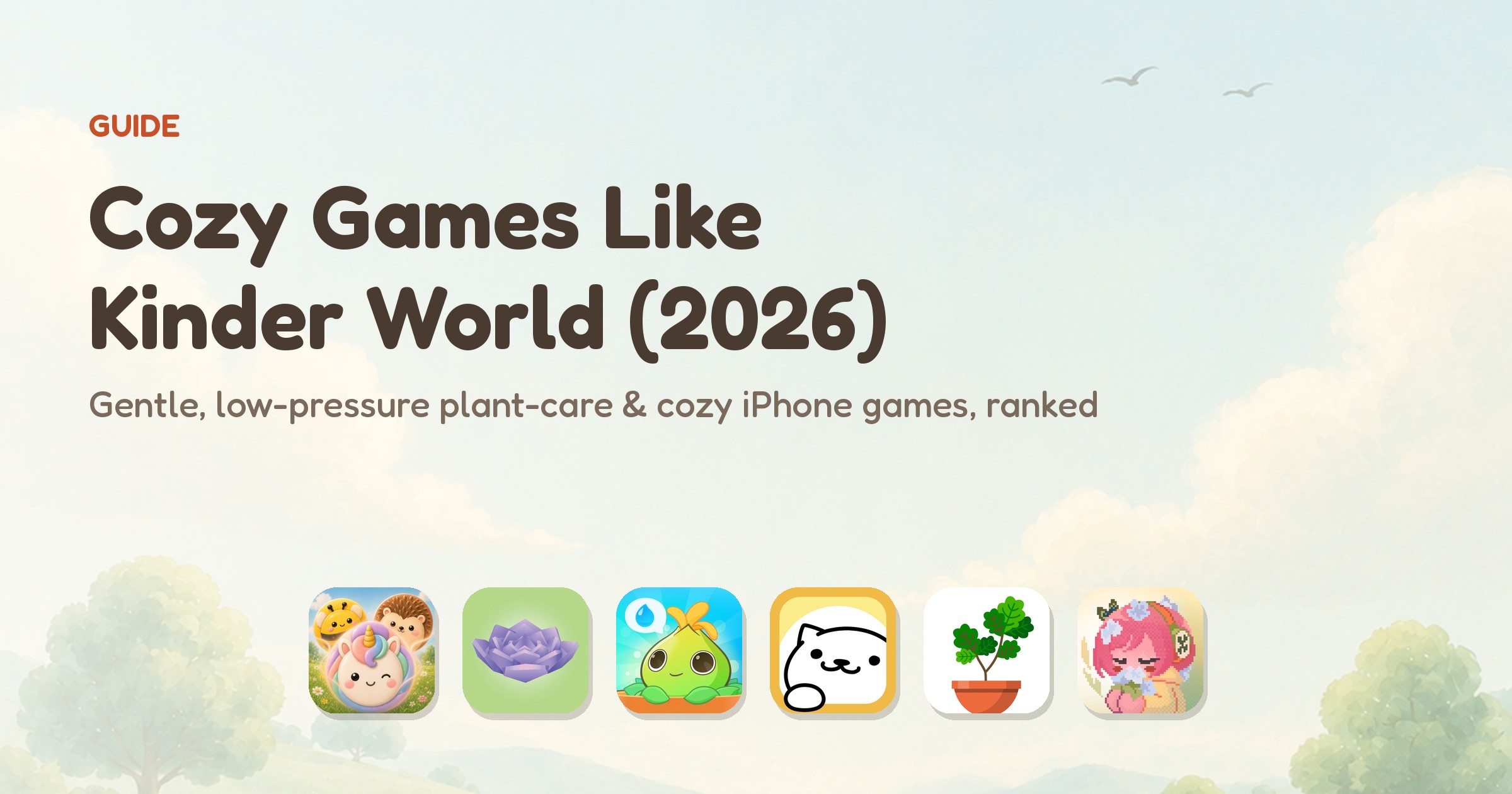 Cozy games like Kinder World — app icons of the ranked gentle, calm games, led by Meld