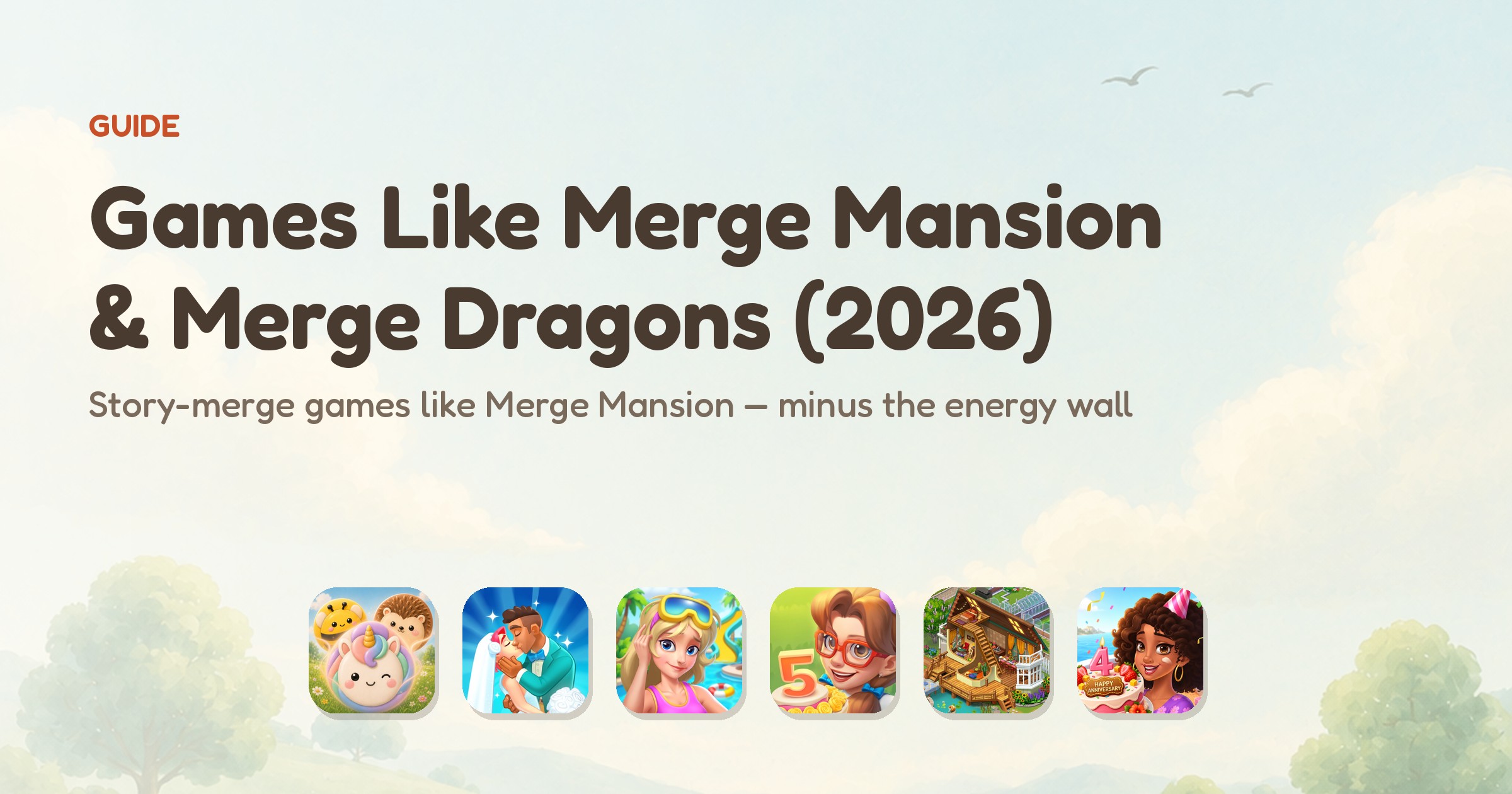 Games like Merge Mansion and Merge Dragons — app icons of the six ranked merge games, led by Meld